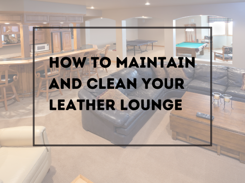 How to maintain and clean leather lounge